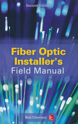 Fiber Optic Installer's Field Manual