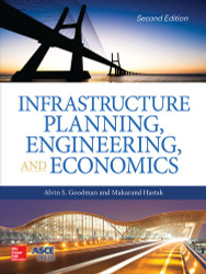 Infrastructure Planning Engineering and Economics