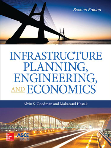 Infrastructure Planning Engineering and Economics