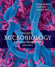 Nester's Microbiology: A Human Perspective