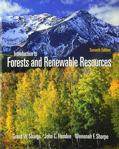 Introduction To Forest and Renewable Resources