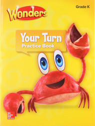 Wonders Your Turn Practice Book Grade K