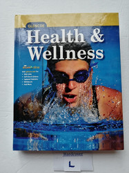 Health and Wellness Student Edition (ELC: HEALTH & WELLNESS)