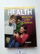 Health - Making Life Choices {Teacher Annotated Edition}