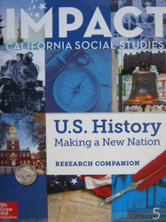 Imapct California Social Studies U.S. History making A New Nation