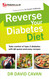 Reverse Your Diabetes Diet: Take Control of Type 2 Diabetes with 60