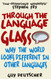 Through the Language Glass: Why the World Looks Different in Other