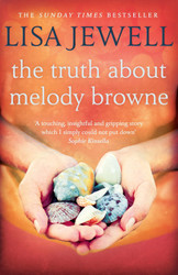 The Truth About Melody Browne: the gripping mystery from the #1