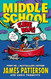 Middle School: Save Rafe!: (Middle School 6)