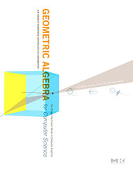 Geometric Algebra for Computer Science: An Object-Oriented Approach