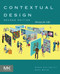 Contextual Design: Design for Life (Interactive Technologies)