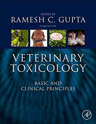 Veterinary Toxicology: Basic and Clinical Principles