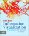 Information Visualization: Perception for Design