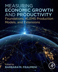 Measuring Economic Growth and Productivity: Foundations KLEMS