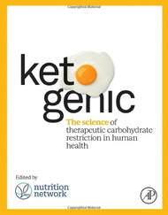 Ketogenic: The Science of Therapeutic Carbohydrate Restriction in