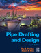 Pipe Drafting and Design