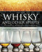 Whisky and Other Spirits: Technology Production and Marketing