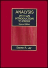 Analysis: With an Introduction to Proof
