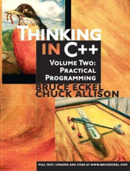 Thinking in C++: Practical Programming Volume 2