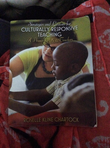 Strategies and Lessons for Culturally Responsive Teaching: A Primer