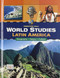 World Studies: Latin America: Geography - History - Culture
