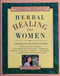 Herbal Healing for Women