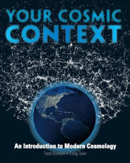 Your Cosmic Context: An Introduction to Modern Cosmology