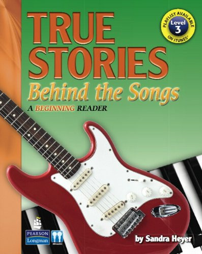 True Stories Behind the Songs: A Beginning Reader