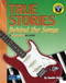 True Stories Behind the Songs: A Beginning Reader
