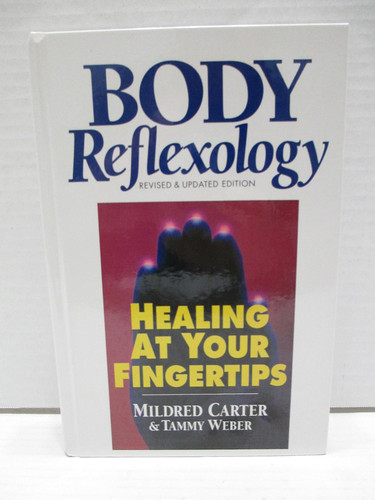 Body Reflexology: Healing at Your Fingertips