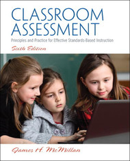 Classroom Assessment: Principles and Practice for Effective