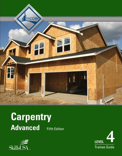Carpentry Trainee Guide Level 4