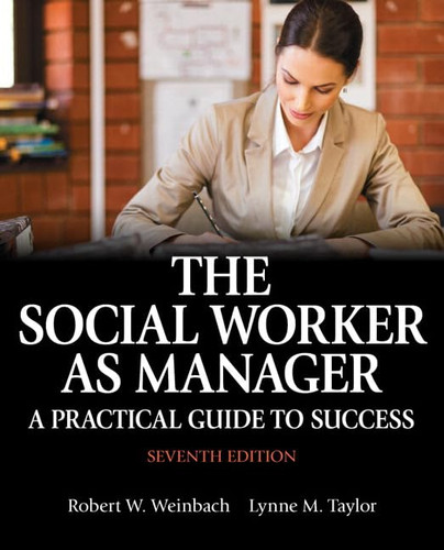 Social Worker as Manager The: A Practical Guide to Success