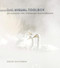 Visual Toolbox The: 60 Lessons for Stronger Photographs