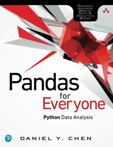 Pandas for Everyone: Python Data Analysis