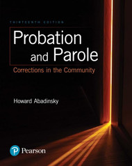 Probation and Parole: Corrections in the Community