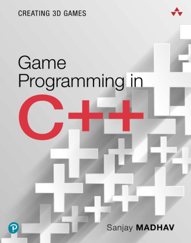 Game Programming in C++: Creating 3D Games (Game Design) Game Programming in C++: Creating 3D Games (Game Design)
