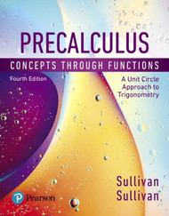 Precalculus: Concepts Through Functions A Unit Circle Approach to