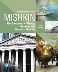 Economics of Money Banking and Financial Markets The Business School
