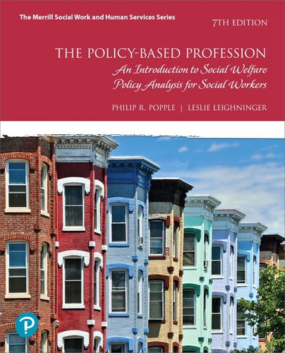 Policy-Based Profession The: An Introduction to Social Welfare Policy