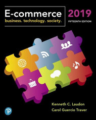 E-Commerce 2019: Business Technology and Society