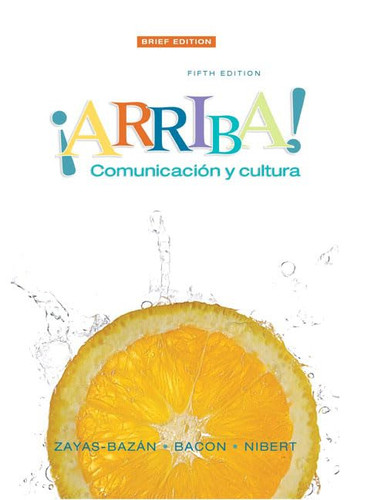 Arriba: Comunicacion y cultura Brief Edition Arriba: Comunicacion y cultura Brief Edition