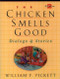 Chicken Smells Good The Dialogs and Stories