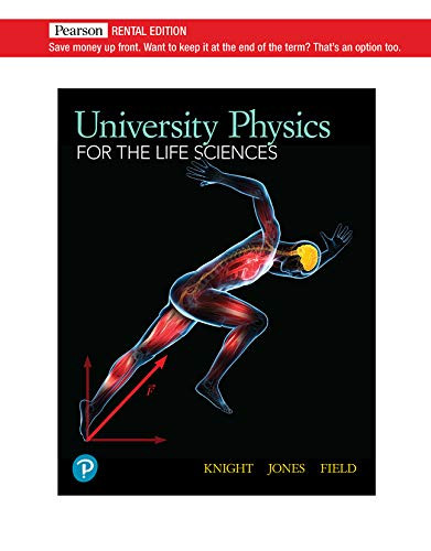 University Physics for the Life Sciences