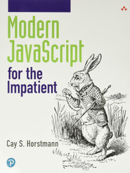 Modern JavaScript for the Impatient