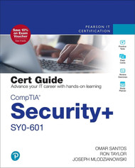 CompTIA Security+ SY0-601 Cert Guide (Certification Guide)