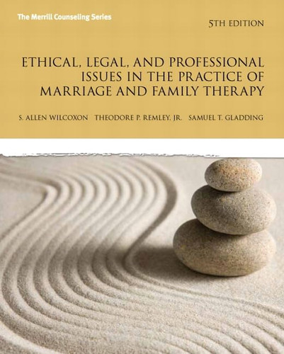 Ethical Legal and Professional Issues in the Practice of Marriage and