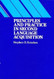 Principles and Practice in Second Language Acquisition