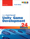 Unity Game Development in 24 Hours Sams Teach Yourself