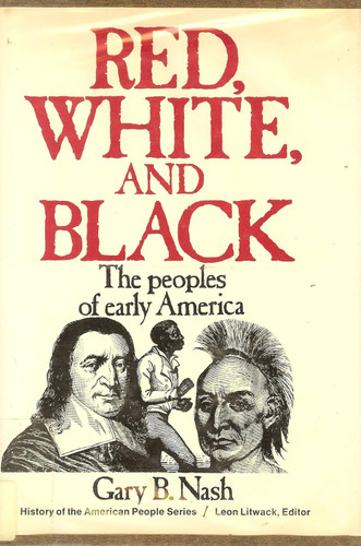 Red white and black: the peoples of early America